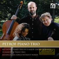 Beethoven; Tchaikovsky; Mendelssohn: Piano Trios